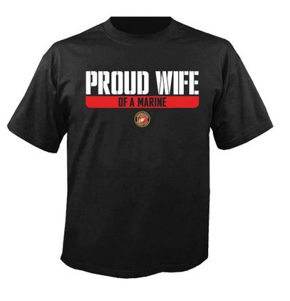 Proud Wife of A Marine T-Shirt