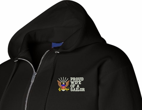 Proud Wife of a Sailor U.S. Navy Embroidered Zipper Hoodie