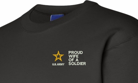 Proud Wife of a Soldier U.S. Army Embroidered Sweatshirt