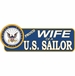 Proud Wife Of A U.S. Sailor Vinyl Transfer  Bumper Sticker