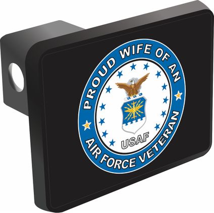Proud Wife of an Air Force Veteran Trailer Hitch Cover