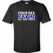 Proudly Served U.S. Air Force Shirt