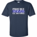 Proudly Served U.S. Air Force Shirt