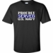 Proudly Served U.S. Navy Shirt