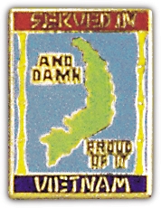 Served in Vietnam Lapel Pin