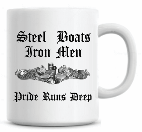 Steel Boats/Iron Men/Pride Runs Deep Submarine Coffee Mug