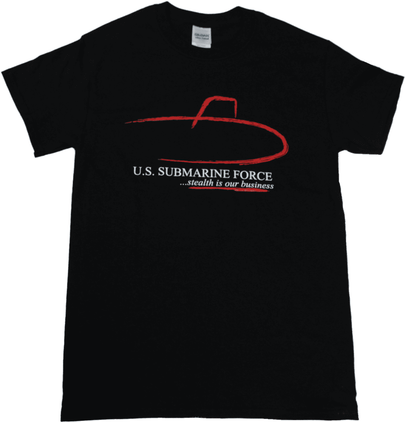 Submariner Stealth is Our Bussiness T-shirt