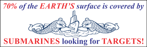 Submarines Looking for Targets Bumper Sticker
