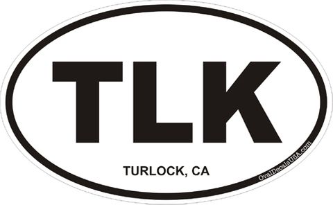 Turlock California Oval Decal