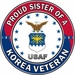 U.S. Air Force Proud Sister of a Korea Veteran