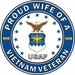 U.S. Air Force Proud Wife of a Vietnam Veteran