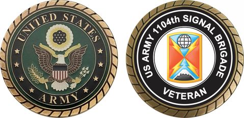 U.S. Army 1104th Signal Brigade Veteran Challenge Coin