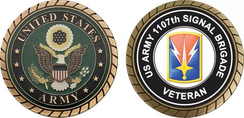 U.S. Army 1107th Signal Brigade Veteran Challenge Coin