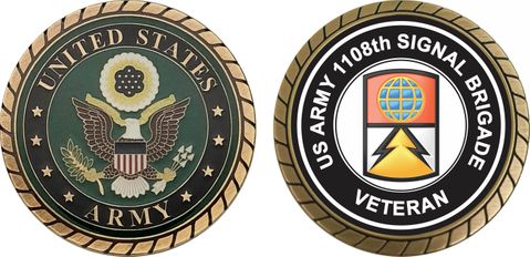 U.S. Army 1108th Signal Brigade Veteran Challenge Coin