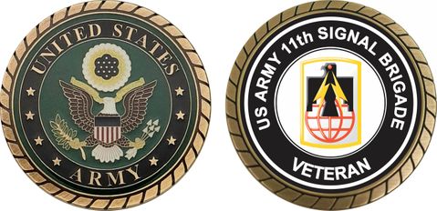 U.S. Army 11th Signal Brigade Veteran Challenge Coin