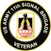 U.S. Army 11th Signal Brigade Veteran Sticker Decal