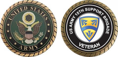 U.S. Army 15th Support Brigade Veteran Challenge Coin