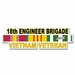 U.S. Army 18th Engineer Brigade Vietnam Veteran Window Strip Decal