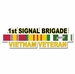 U.S. Army 1st Signal Brigade Vietnam Veteran Window Strip Decal