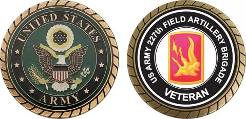 U.S. Army 227th Field Artillery Brigade Veteran Challenge Coin