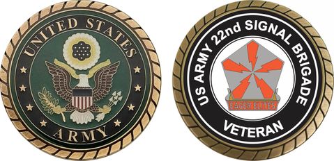 U.S. Army 22nd Signal Brigade Unit Crest Veteran Challenge Coin