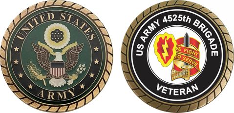 U.S. Army 4525th Brigade Unit Crest Veteran Challenge Coin
