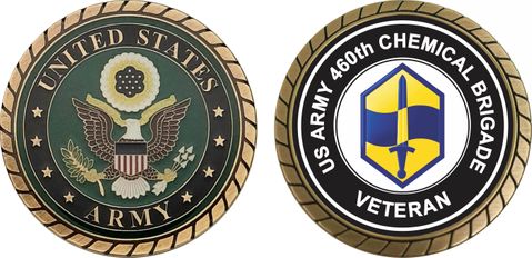 U.S. Army 460th Chemical Brigade Veteran Challenge Coin