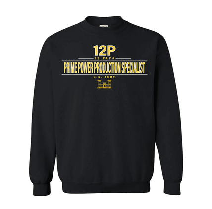 U.S. Army MOS 12p Prime Power Production Specialist Sweatshirt