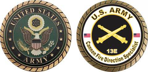 U.S. Army MOS 13E Cannon Fire Direction Specialist Challenge Coin