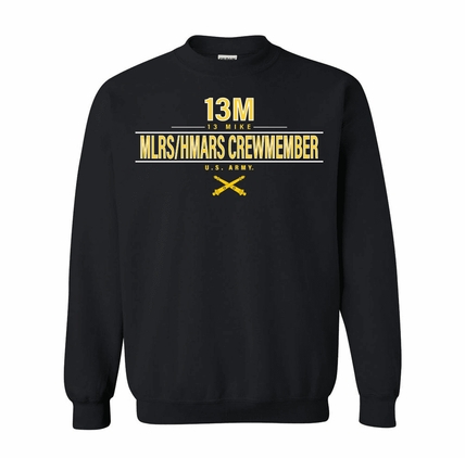 U.S. Army MOS 13M MLRS/HMARS Crewmember Sweatshirt