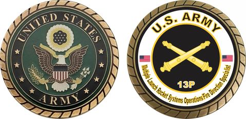 U.S. Army MOS 13P Multiple Launch Rocket Systems Operations Fire Direction Specialist Challenge Coin