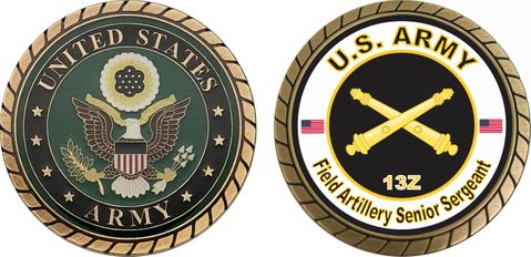 U.S. Army MOS 13Z Field Artillery Senior Sergeant Challenge Coin