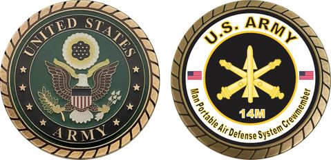 U.S. Army MOS 14M Man Portable Air Defense System Crewmember Challenge Coin