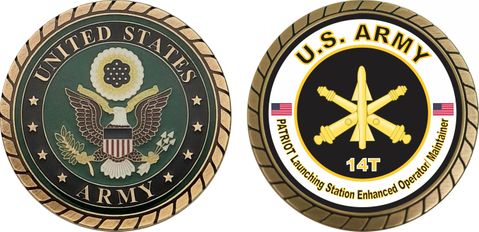 U.S. Army MOS 14T PATRIOT Launching Station Enhanced Operator Maintainer Challenge Coin