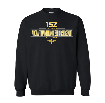 U.S. Army MOS 15z Aircraft Maintenance Senior Sergeant Sweatshirt