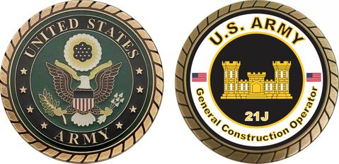U.S. Army MOS 21J General Construction Operator Challenge Coin