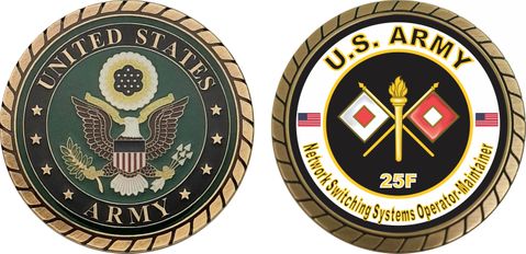 U.S. Army MOS 25F Network Switching Systems Operator-Maintainer Challenge Coin