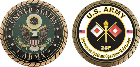 U.S. Army MOS 25P Microwave Systems Operator/Maintainer Challenge Coin
