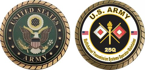 U.S. Army MOS 25Q Multichannel Transmission Systems Operator/Maintainer Challenge Coin