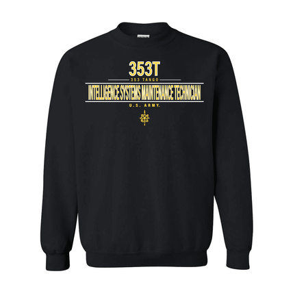 U.S. Army MOS 353t Intelligence Systems Maintenance Technician Sweatshirt