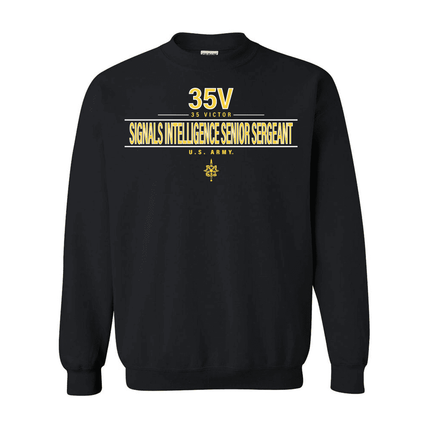 U.S. Army MOS 35v Signals Intelligence Senior Sergeant Sweatshirt
