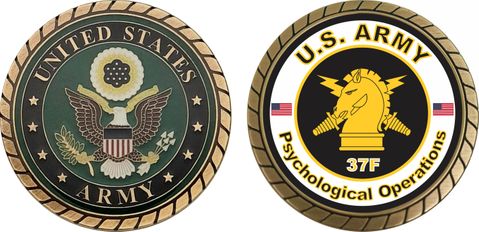 U.S. Army MOS 37F Pshychological Operations Challenge Coin