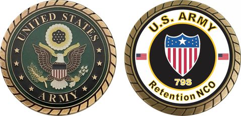 U.S. Army MOS 79S Retention NCO Challenge Coin
