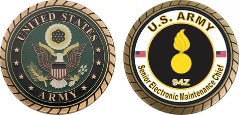 U.S. Army MOS 94Z Senior Electronic Maintenance Chief Challenge Coin
