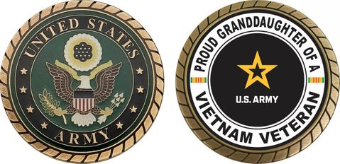U.S. Army Proud Granddaughter of a Vietnam Veteran Challenge Coin