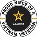 U.S. Army Proud Niece of a Vietnam Veteran Decal