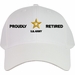 U.S. Army Proudly Retired Embroidered Cap