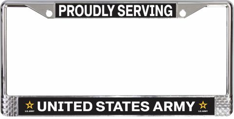 U.S. Army 'Proudly Serving' License Plate Frame