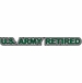 U.S. Army Retired Green Window Strip Decal