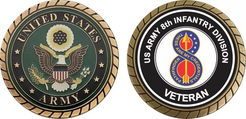 U.S. Army Veteran 8TH INFANTRY DIVISION UC Challenge Coin